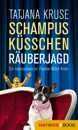 Read: Schampus, Küsschen, Book Räuberjagd