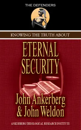 Read: Book Knowing the Truth About Eternal Security