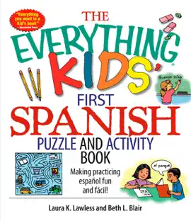 Read: The Everything Kids' First Spanish Puzzle & Book Activity Book