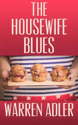 The Housewife Blues