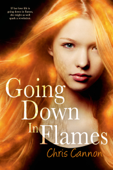 Going Down in Flames - Chris Cannon