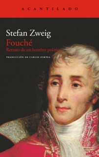 Fouché by Stefan Zweig