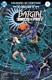 Batgirl and the Birds of Prey (2016-2018) #7 - Julie Benson, Shawna Benson & Claire Roe by  Julie Benson, Shawna Benson & Claire Roe PDF Download