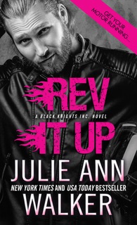 Rev It Up by Julie Ann Walker