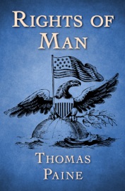 Rights of Man - Thomas Paine