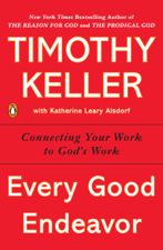 Every Good Endeavor - Timothy Keller Cover Art
