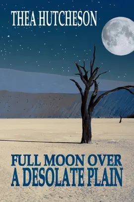 Read: A Full Moon Over a Book Desolate Plain