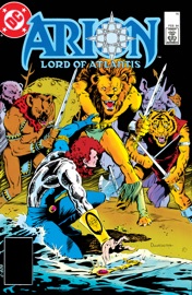Arion, Lord of Atlantis (1982-) #16 - Paul Kupperberg & Jan Duursema by  Paul Kupperberg & Jan Duursema PDF Download