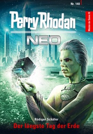 Perry Rhodan Neo 140: Der längste Tag der Erde - Rüdiger Schäfer