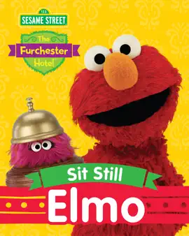 Read: Sit Still, Book Elmo (Sesame Street)