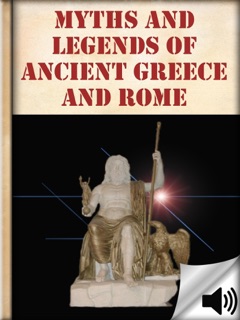 Myths and Legends of Ancient Greece and Rome by E. M. Berens