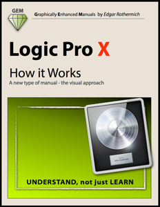 Logic Pro X - How It Works Book Cover