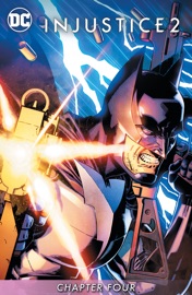 Injustice 2 (2017-) #4 - Tom Taylor & Bruno Redondo