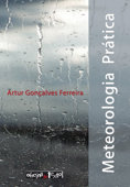 Meteorologia prática - Artur Gonçalves Ferreira