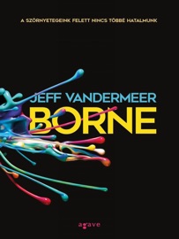 Borne - Jeff VanderMeer