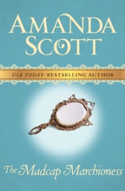 The Madcap Marchioness - Amanda Scott