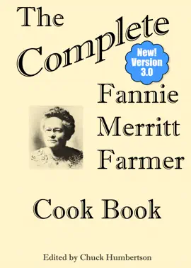 The Complete Fannie Merritt Farmer Cook Book