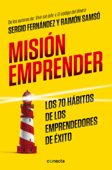 Misión emprender - Sergio Fernández & Raimon Samsó