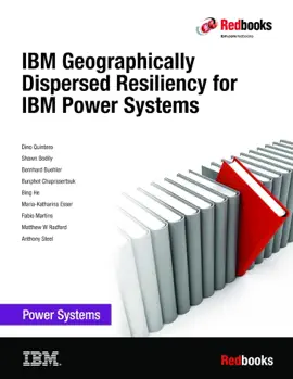 Read: IBM Geographically Dispersed Book Resiliency for IBM Power Systems
