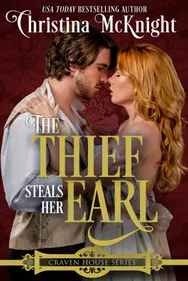 The Thief Steals Her Earl by Christina McKnight book