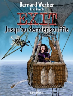 Exit - Tome 03 by Bernard Werber & Eric Puech