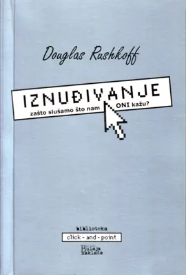 Read: Iznuđivanje: Book zašto slušamo što nam ONI kažu?