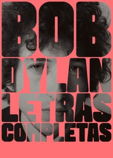 Letras completas by Bob Dylan