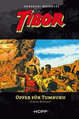 Read: Tibor Book 6: Opfer für Tumbuku