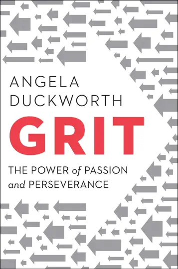 Grit: The Power of Passion and Perseverance