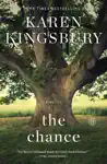 The Chance by Karen Kingsbury Book Summary, Reviews and Downlod