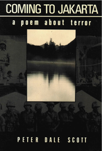 Coming to Jakarta: A Poem about Terror - Peter Dale Scott Cover Art