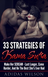 33 Strategies of Kama Sutra - Adidas Wilson