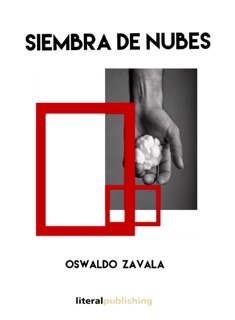 Siembra de nubes by Oswaldo Zavala