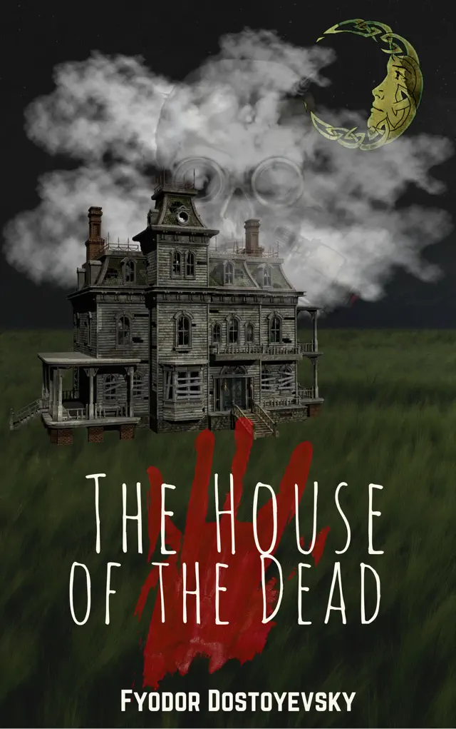 The House of the Dead