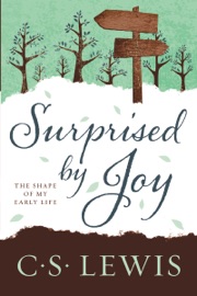 Surprised by Joy - C. S. Lewis