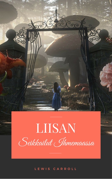 Liisan seikkailut ihmemaassa