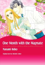 One Month With The Magnate - Nanami Akino