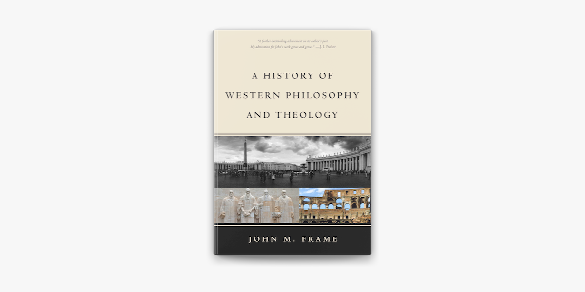 ‎A History of Western Philosophy and Theology