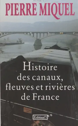 Read: Histoire des canaux, fleuves et rivières de Book France
