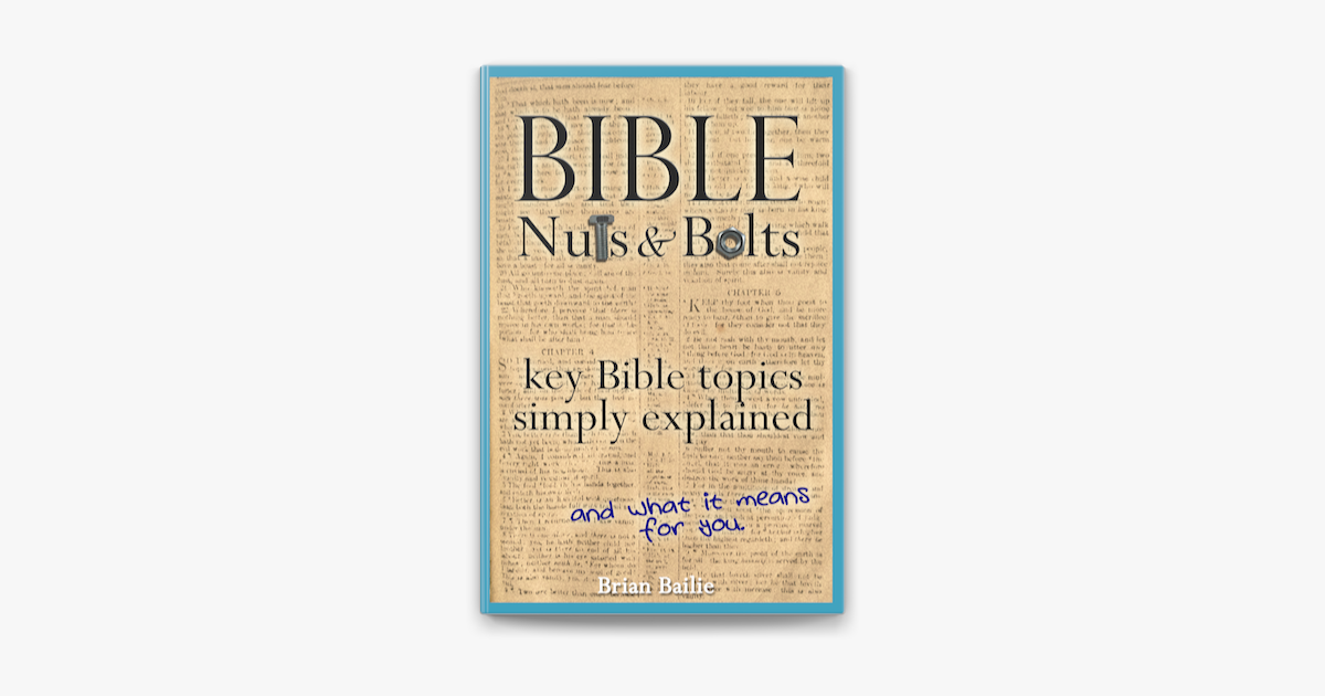 ‎Bible Nuts and Bolts Key Bible Topics Simply Explained on Apple Books