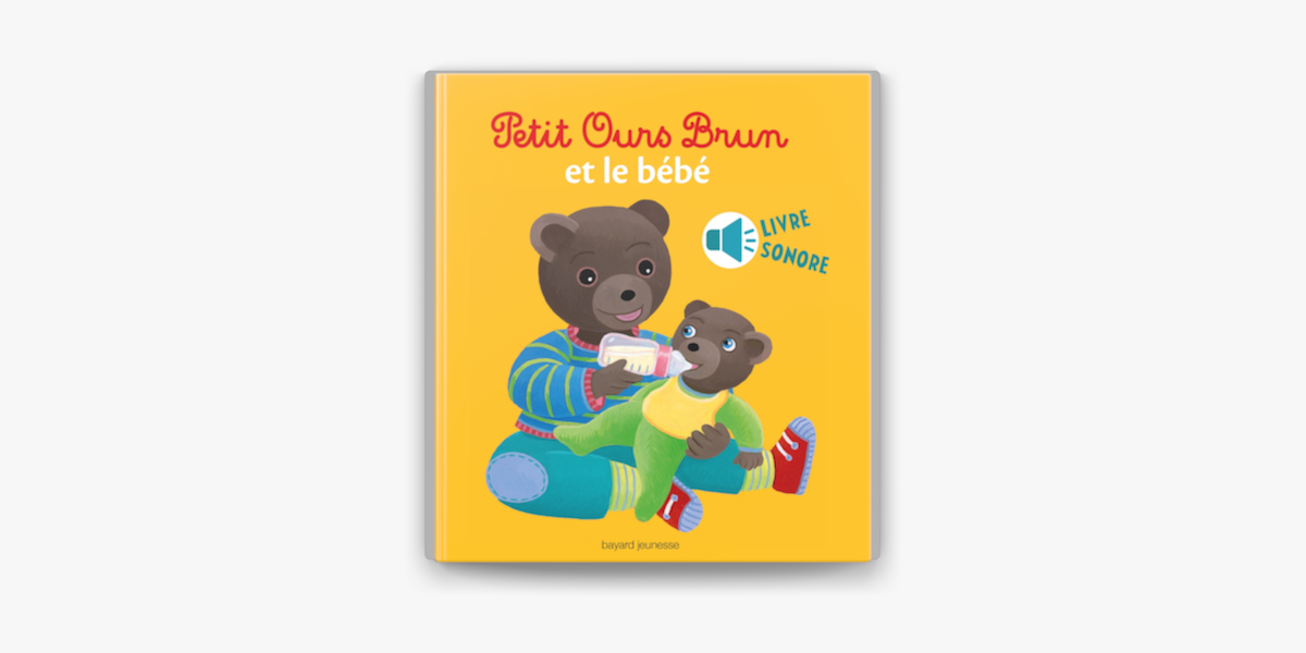 Petit Ours Brun Et Le Bebe Livre Sonore On Apple Books