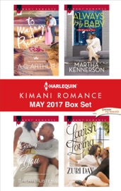 Harlequin Kimani Romance May 2017 Box Set - A.C. Arthur, Sheryl Lister, Martha Kennerson & Zuri Day