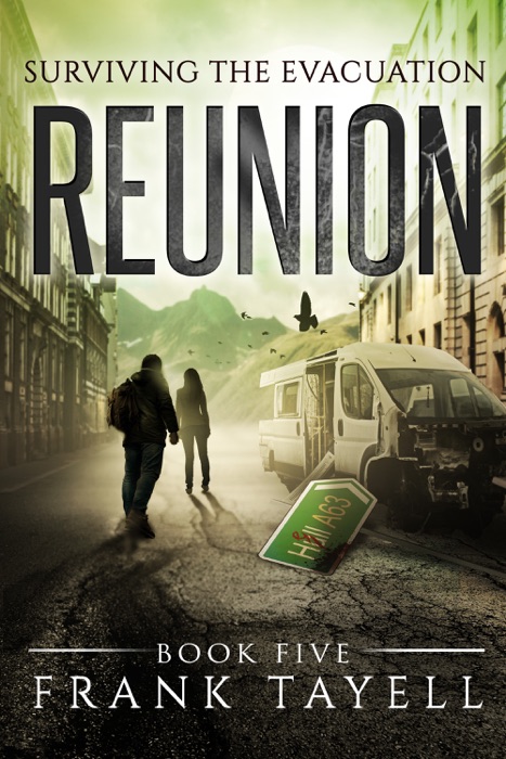 Surviving the Evacuation, Book 5: Reunion