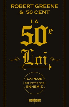 La 50e loi - 50 Cent & Robert Greene