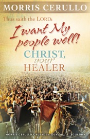 Christ, Your Healer - Morris Cerullo