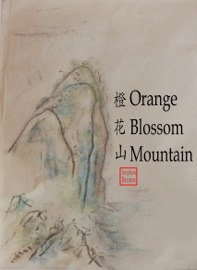 Orange Blossom Mountain - Stephen Brown
