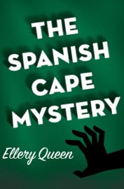 The Spanish Cape Mystery - Ellery Queen