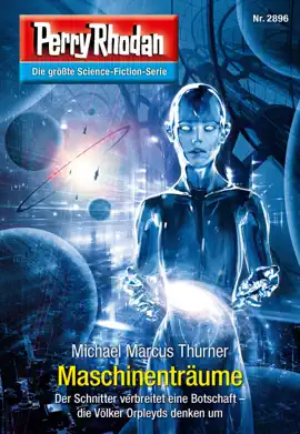 Read: Perry Rhodan 2896: Maschinenträume Book