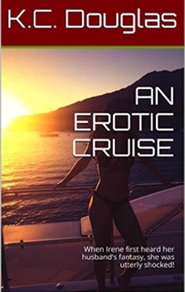 An Erotic Cruise by KC Douglas