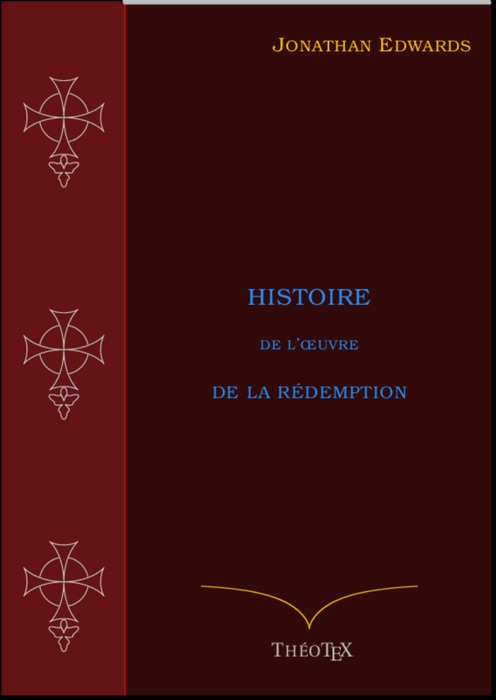 Histoire de l'Œuvre de la Rédemption